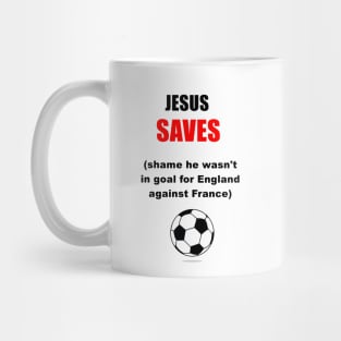 JESUS SAVES FOOTIE Mug